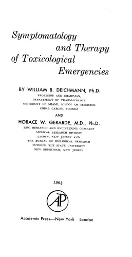 Symptomatology and Therapy of Toxicological Emergencies