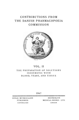 The Preparation of Solutions Isoosmotic with Blood, Tears, and Tissue