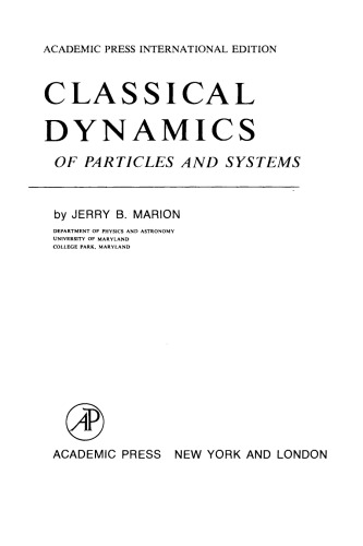 Classical Dynamics of Particles and Systems