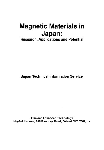 Magnetic Materials in Japan. Research, Applications and Potential