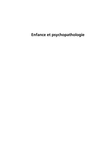 Enfance et Psychopathologie