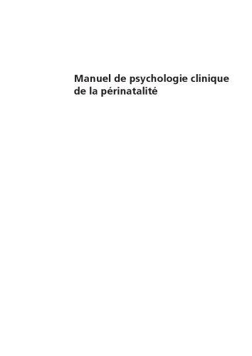 Manuel De Psychologie Clinique De la Périnatalité