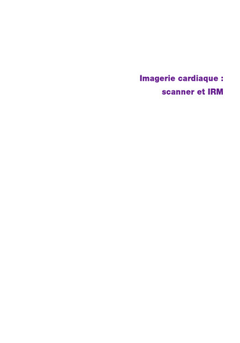 Imagerie Cardiaque : Scanner et IRM