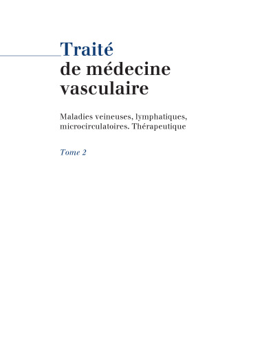 Traité de médecine vasculaire.