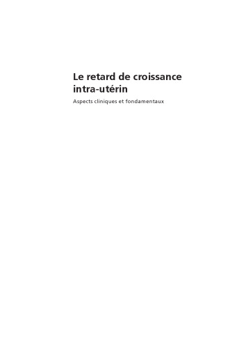 Le Retard De Croissance Intra-utérin