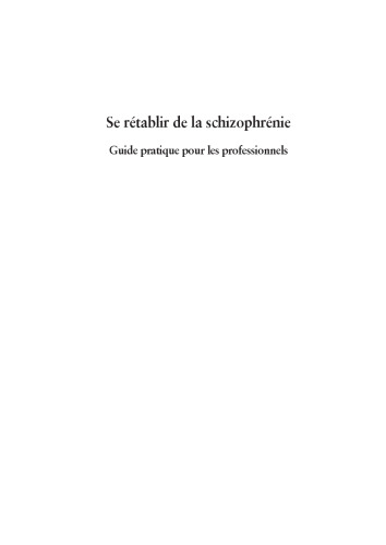 Se Rétablir De la Schizophrénie. Guide pratique pour les professionnels