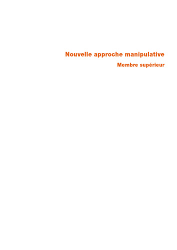 Nouvelle Approche Manipulative. Membre Supérieur