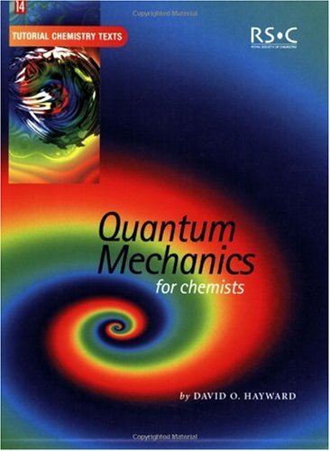 Quantum mechanics for chemists