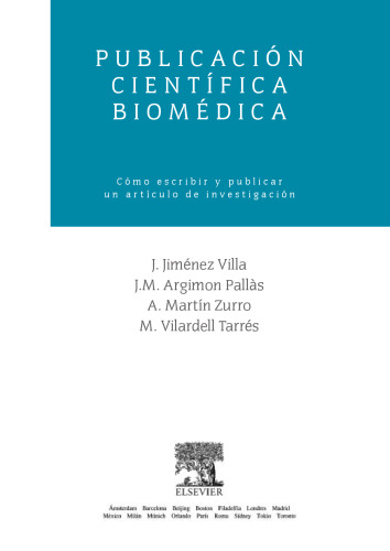 Publicación Científica Biomédica. Cómo escribir y publicar un artículo de investigación