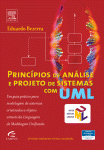 PrincíPios De Análise e Projeto De Sistemas Com UML. Um Guia Prático Para Modelagem De Sistemas Orientados A Objetos Através Da Linguagem De Modelagem Unificada