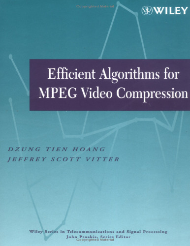 Efficient algorithms for MPEG video compression