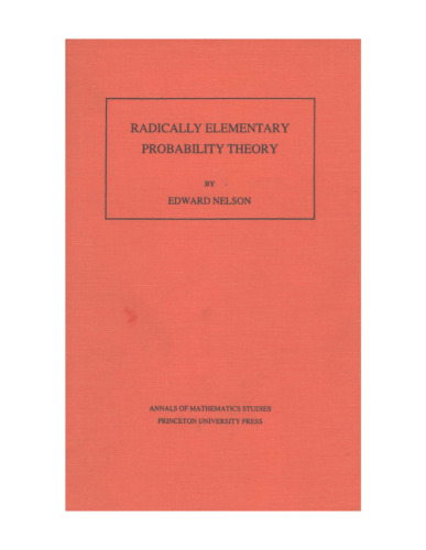 Radically Elementary Probability Theory.