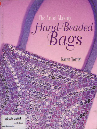 The Art of Making Hand Beaded Bags