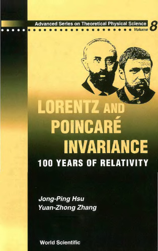 Lorentz and Poincaré invariance: 100 years of relativity