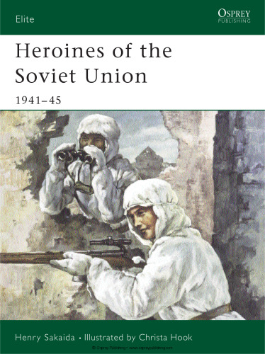 Heroines of the Soviet Union 1941-45