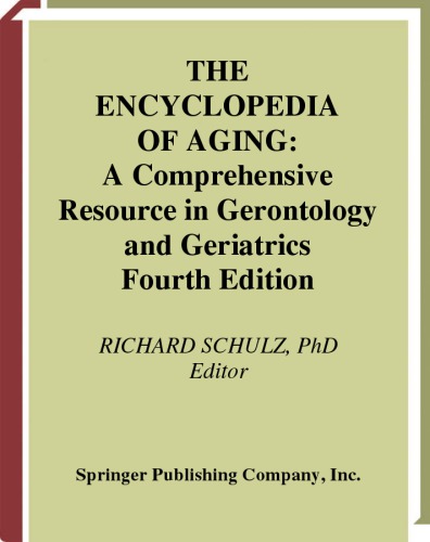 The Encyclopedia of Aging