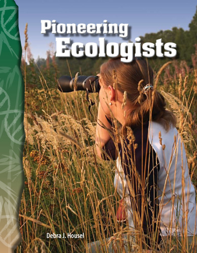 Pioneering Ecologists: Life Science