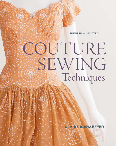 Couture Sewing Techniques, Revised and Updated