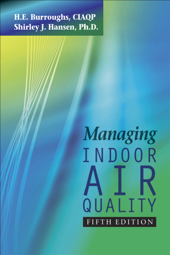 Managing Indoor Air Quality, Fifth Edition