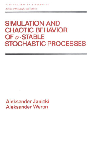 Simulation and chaotic behavior of [alpha]-stable stochastic processes