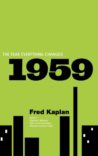 1959: The Year Everything Changed