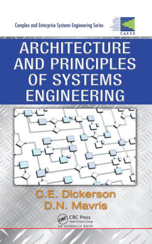 Architecture and Principles of Systems Engineering