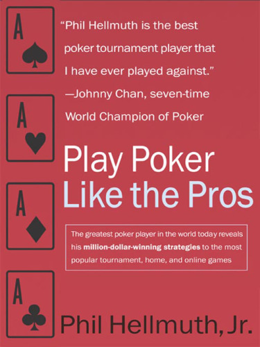 Play Poker Like the Pros