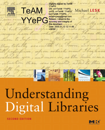 Understanding Digital Libraries, Second Edition