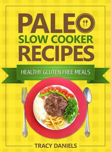 Paleo Slow Cooker Recipes