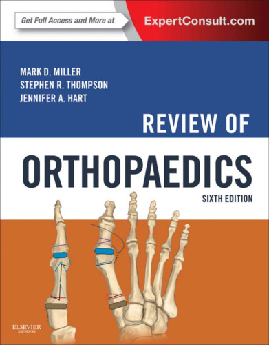 Review of Orthopaedics: Expert Consult - Online and Print, 6e