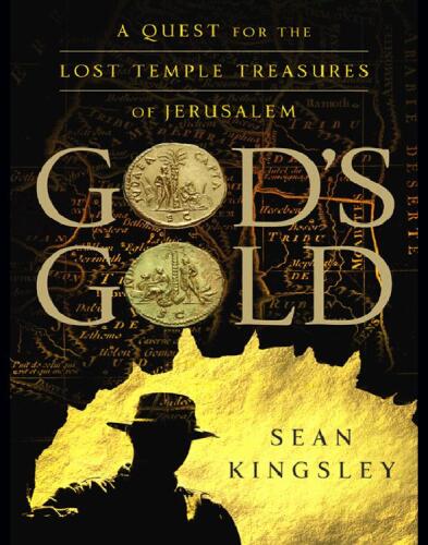 God's Gold: A Quest for the Lost Temple Treasures of Jerusalem