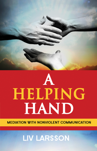 A Helping Hand, mediation with Nonviolent Communication