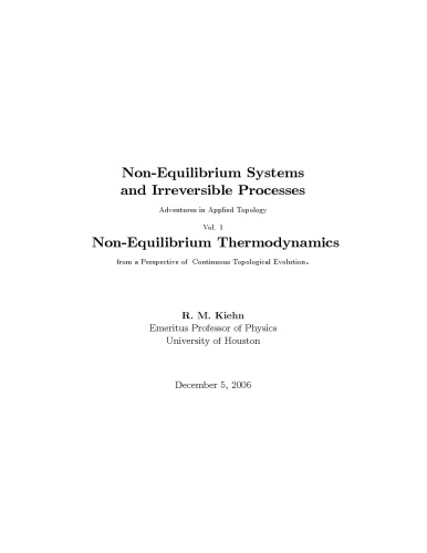 Non-equilibrium systems and irreversible processes: adventures in applied topology