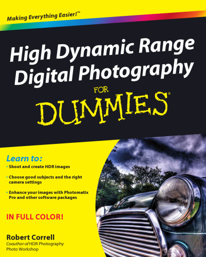 High Dynamic Range Digital Photography For Dummies