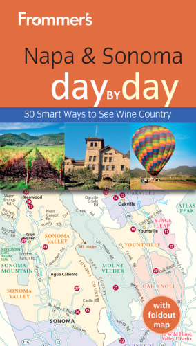 Frommer's Napa & Sonoma Day by Day