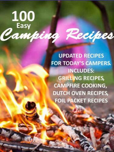 100 Easy Camping Recipes