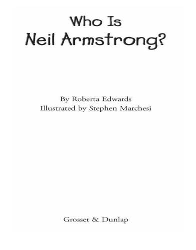 Who Was Neil Armstrong?