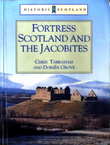 Fortress Scotland and the Jacobites