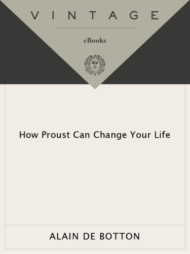 How Proust Can Change Your Life