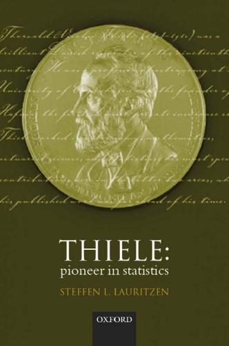 Thiele, pioneer in statistics