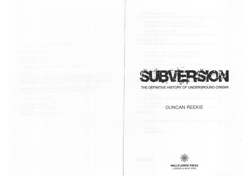 Subversion: The Definitive History of Underground Cinema