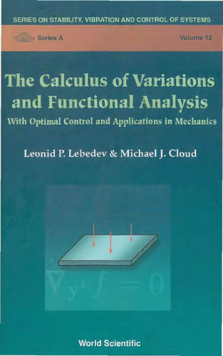 The calculus of variations and functional analysis: with optimal control and applications in mechanics