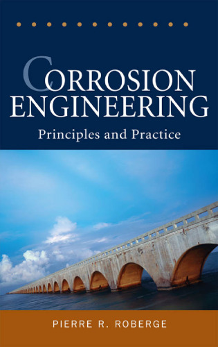 Corrosion Engineering: Principles and Practice