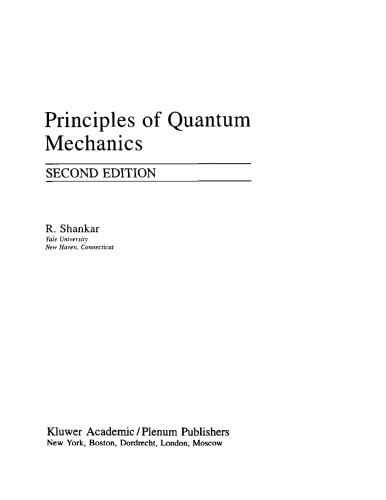 Principles of Quantum Mechanics, 2nd Edition