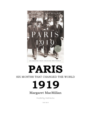 Paris 1919: Six Months That Changed the World