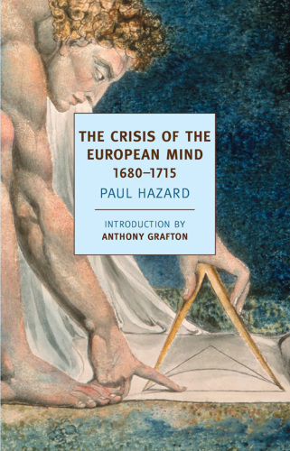 The Crisis of the European Mind: 1680-1715