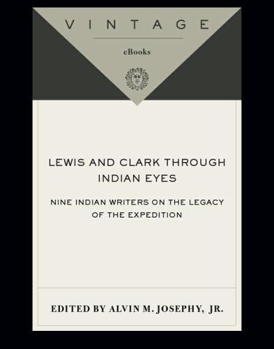 Lewis and Clark Through Indian Eyes