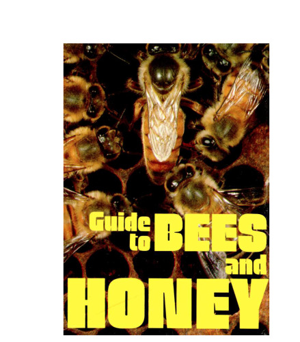 Guide to Bees and Honey