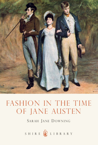 Fashion in the Time of Jane Austen