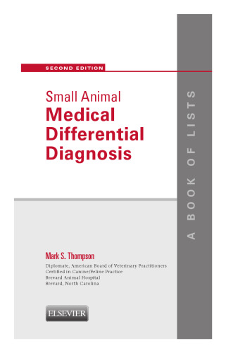 Small Animal Medical Differential Diagnosis: A Book of Lists, 2e